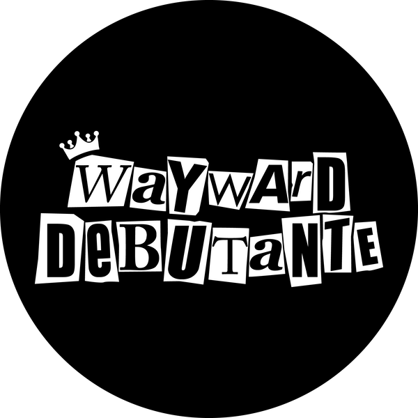 Wayward Debutante